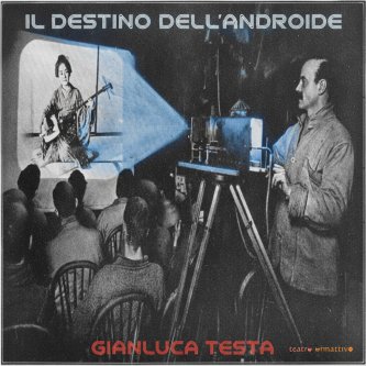 Copertina dell'album Il destino dell'androide, di Gianluca Testa