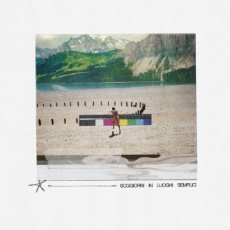 Copertina dell'album Soggiorni in luoghi semplici, di Forsedomani