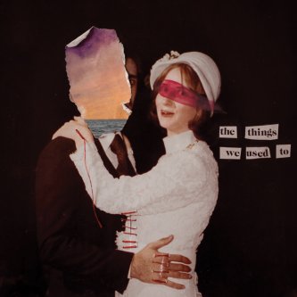 Copertina dell'album The Things We Used to, di Lunar Bird