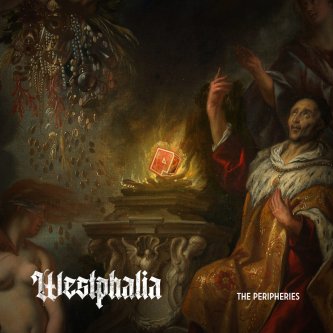 Copertina dell'album Westphalia, di The Peripheries