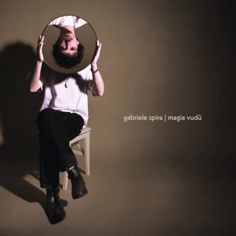 Copertina dell'album Magia vudù, di Gabriele Spira