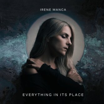 Copertina dell'album Everything in its Place, di Irene Manca