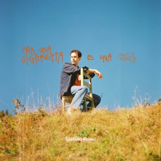 Copertina dell'album Tra una sigaretta e una tequila, di Stefano Rossi