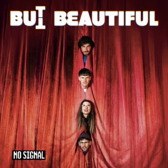 Copertina dell'album No Signal, di But Beautiful