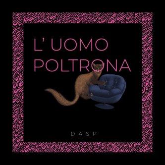 L' Uomo Poltrona