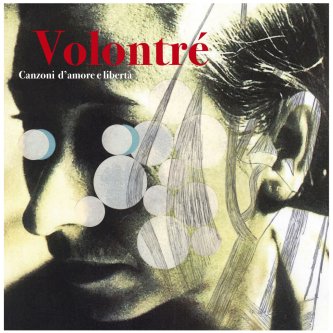 Canzoni d’amore e libertà