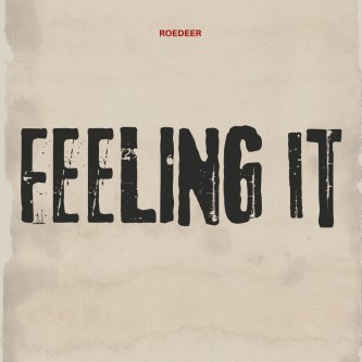 Feeling It