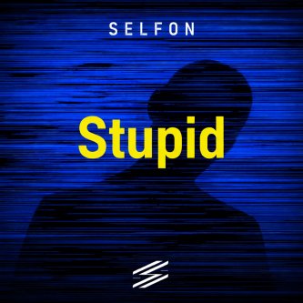 Stupid