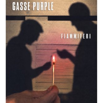 Copertina dell'album Fiammiferi, di Gasse Purple