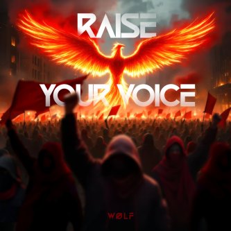 RAISE YOUR VOICE