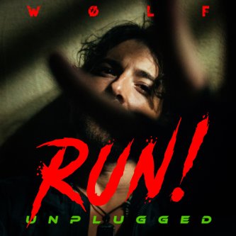 RUN! - UNPLUGGED