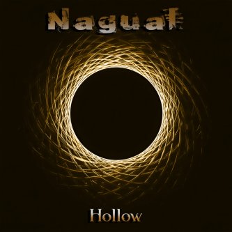 Copertina dell'album Hollow, di Nagual