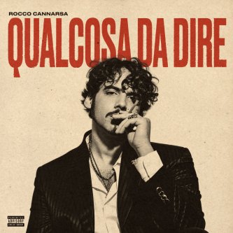 Copertina dell'album Qualcosa da dire, di Rocco Cannarsa