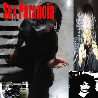 Sex Paranoia