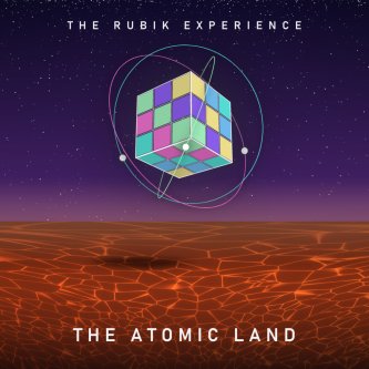 Copertina dell'album The Atomic Land, di The Rubik Experience