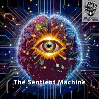 The Sentient Machine