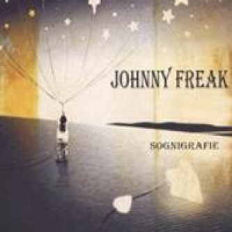 Copertina dell'album Sognigrafie, di Johnny Freak