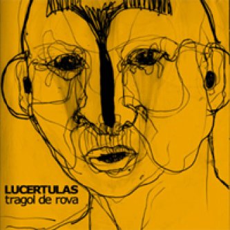 Copertina dell'album Tragol de Rova, di Lucertulas