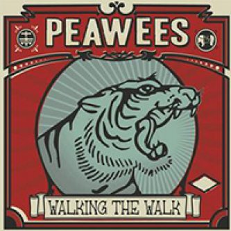 Copertina dell'album Walking The Walk, di Peawees