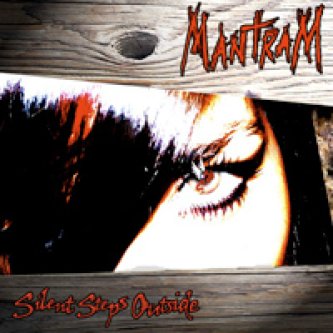 Copertina dell'album Silent Steps Outside, di Mantram