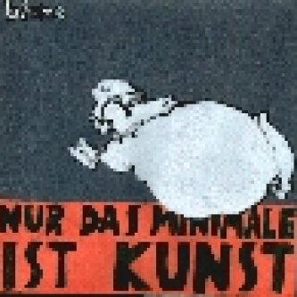 Copertina dell'album Nur das Minimale ist Kunst, di Blume [Emilia Romagna]
