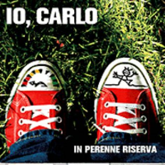 Copertina dell'album In Perenne Riserva, di Io, Carlo