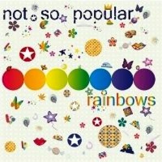Copertina dell'album rainbows, di Not so popular