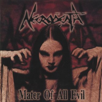 Copertina dell'album Mater of all evil, di Necrodeath