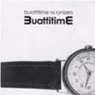 Copertina dell'album Buattitime vs Ionaizers, di Buattitime