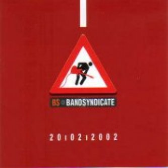 Copertina dell'album Bandsyndicate 20-02-2002 (Autori Vari feat. Jet Set Roger), di Jet Set Roger