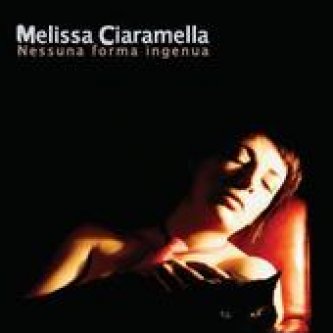 Copertina dell'album Nessuna Forma ingenua, di Melissa Ciaramella
