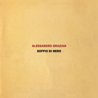 Copertina dell'album Soffio di Nero, di Alessandro Grazian
