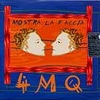 Copertina dell'album Mostra la faccia, di 4MQ