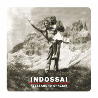 Copertina dell'album Indossai, di Alessandro Grazian