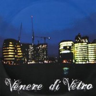 Copertina dell'album Venere di Vetro Demo, di Venere di Vetro