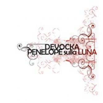 Copertina dell'album Devocka vs Penelope sulla Luna, di Devocka