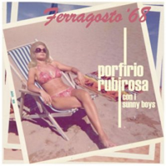 Copertina dell'album Ferragosto 68, di Porfirio Rubirosa