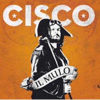 Copertina dell'album Il Mulo, di Cisco