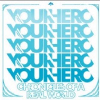 Copertina dell'album Chronicles Of A Real World, di Your Hero