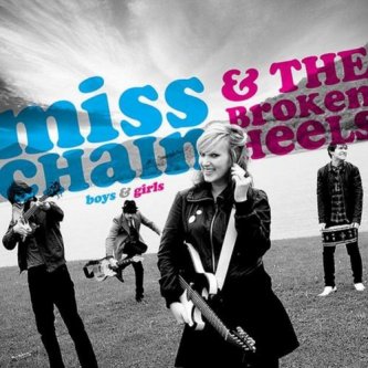 Copertina dell'album Boys & Girls 7'', di Miss Chain & the Broken Heels