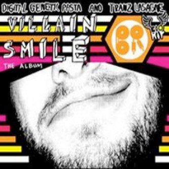 Copertina dell'album Villain Smile, di Digital Genetic Pasta & Tranz Lasagne