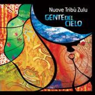 Copertina dell'album Gente del cielo, di Nuove Tribu' Zulu