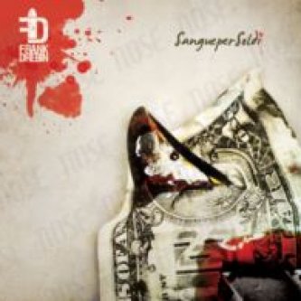 Copertina dell'album Sangue Per Soldi, di The Frank Drebin