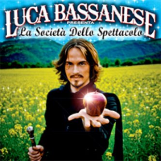Copertina dell'album La società dello spettacolo, di Luca Bassanese