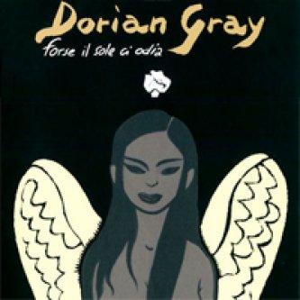 Copertina dell'album Forse il sole ci odia, di Dorian Gray