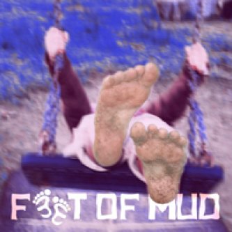 Copertina dell'album Feet Of Mud, di Feet Of Mud