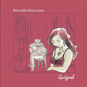 Copertina dell'album Rosa Dalla Faccia Scura, di Guignol