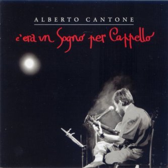 Copertina dell'album C'era un sogno per cappello (2008), di Alberto Cantone