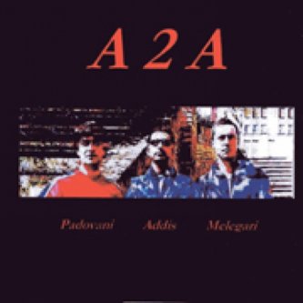 Copertina dell'album A 2 A, di Lelio Padovani