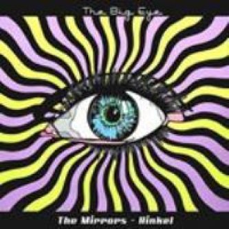 Copertina dell'album The Big Eye [W/ Hinkel], di The Mirrors